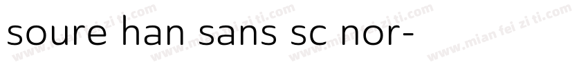 soure han sans sc nor字体转换